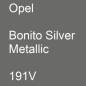 Preview: Opel, Bonito Silver Metallic, 191V.